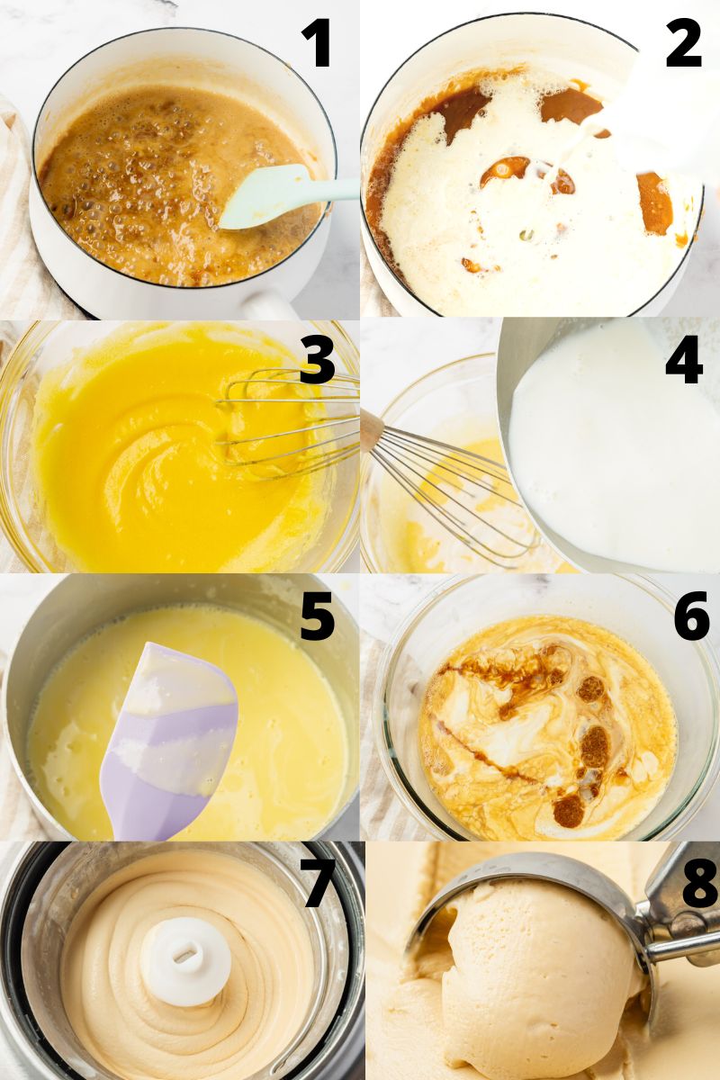 A collage of 8 photos showing the process of making butterscotch ice cream from scratch