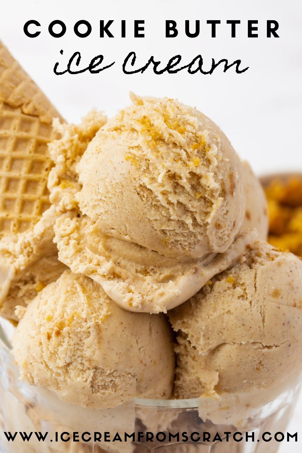 Cookie Butter Ice Cream Ice Cream From Scratch