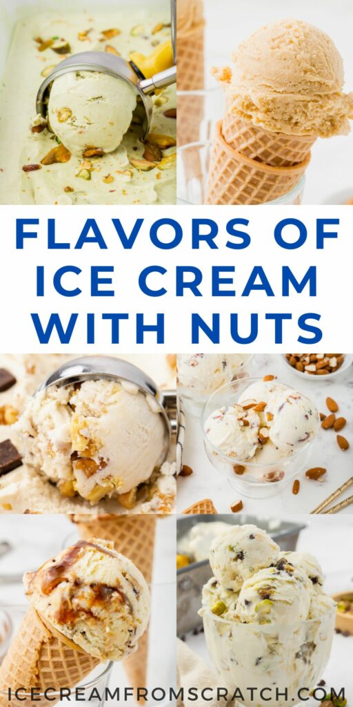 a collage of six photos of ice cream with nuts