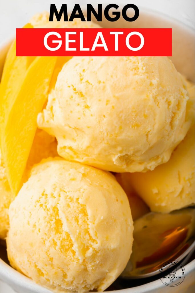 Scoops of mango gelato in a bowl. Text overlay says "mango gelato" in capital letters.