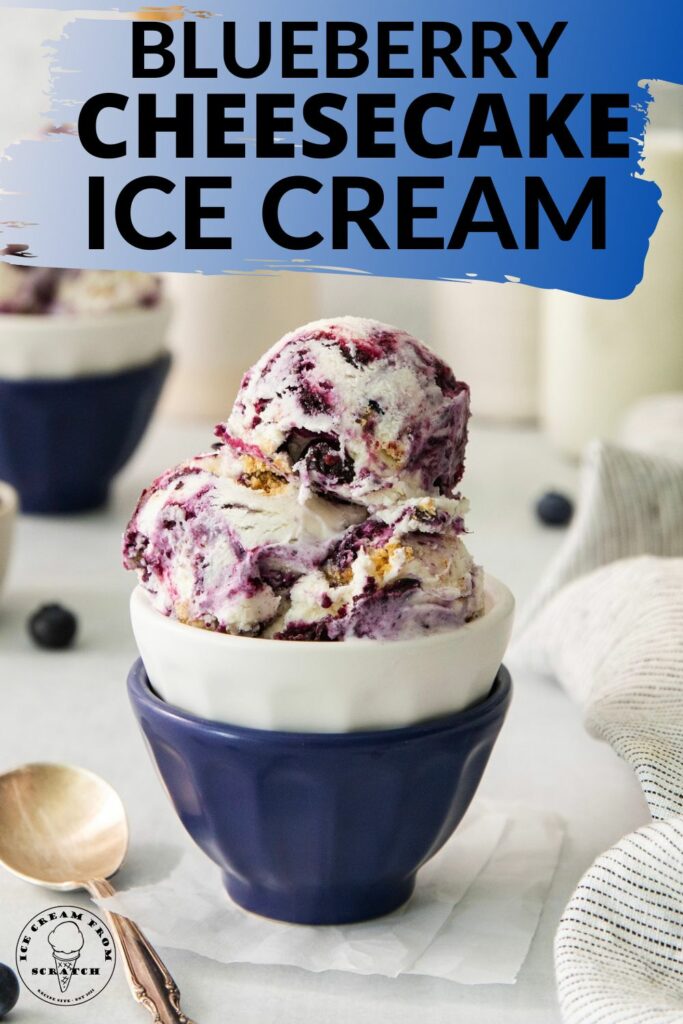 Easy Blueberry Cheesecake Ice Cream Recipe - Ice Cream From Scratch