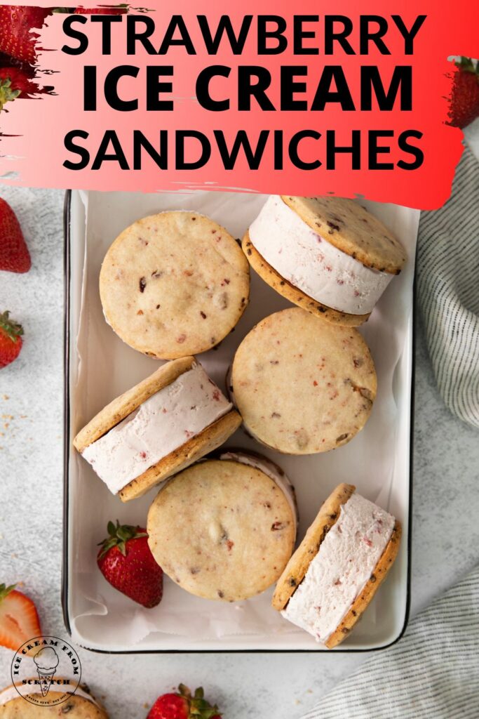 Easy Strawberry Ice Cream Sandwiches - Ice Cream From Scratch